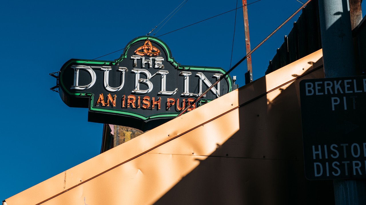 The Dublin is one of many Irish bars in Butte.